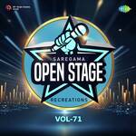 Open Stage Recreations - Vol 71 - Satish Chandra Mishra Song Download